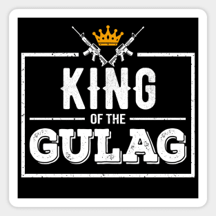 King of the Gulag Magnet